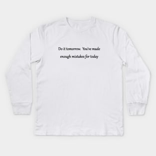 Funny 'Procrastination' Joke Kids Long Sleeve T-Shirt